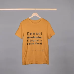 Camisa - Pensei fora da caixa