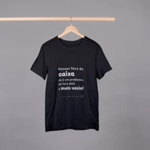 Camisa - Pensar fora da caixa